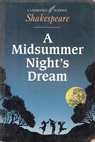 9780521409049: A Midsummer Night's Dream (Cambridge School Shakespeare)