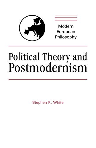 Stock image for Political Theory and Postmodernism (Modern European Philosophy) for sale by Chiron Media
