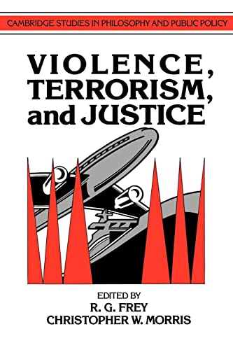 9780521409506: Violence, Terrorism, and Justice