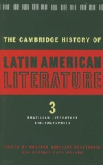 9780521410359: The Cambridge History of Latin American Literature, Vol. 3: Brazilian Literature bibliographies (Volume 3)