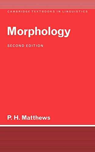 Morphology (Cambridge Textbooks in Linguistics)