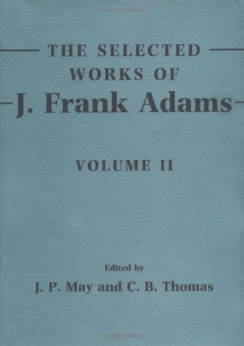 9780521410656: The Selected Works of J. Frank Adams: Volume 2: 002