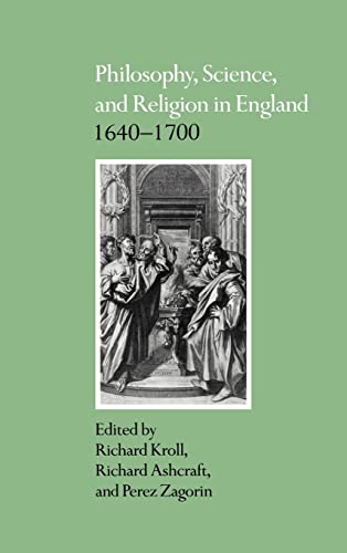 Beispielbild fr Philosophy, Science, and Religion in England 1640-1700 zum Verkauf von Midtown Scholar Bookstore
