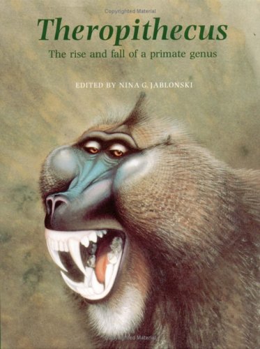 Beispielbild fr Theropithecus: The rise and fall of a primate genus zum Verkauf von Robert Campbell Bookseller ABAC/ILAB