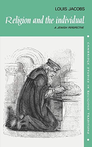 Religion and the Individual: A Jewish Perspective (Cambridge Studies in Religious Traditions)