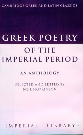 9780521411554: Greek Poetry of the Imperial Period: An Anthology (Cambridge Greek and Latin Classics - Imperial Library)