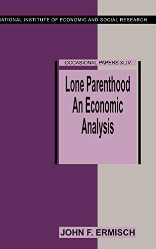 Stock image for Lone Parenthood: An Economic Analysis (National Institute of Economic and Social Research Occasional Papers) for sale by Bahamut Media