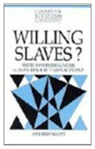 Willing Slaves?: British Workers under Human Resource Management (Cambridge Studies in Management, Series Number 21) (9780521412575) by Scott, Andrew