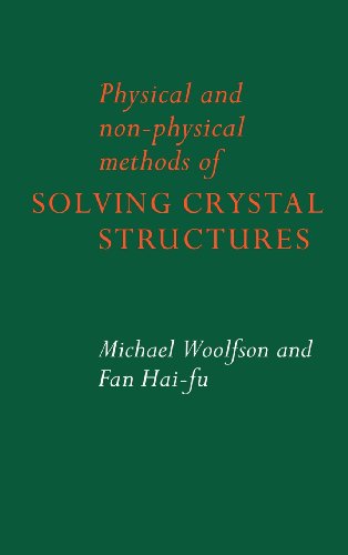 9780521412995: Physical and Non-Physical Methods of Solving Crystal Structures Hardback