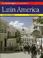 Stock image for The Cambridge Encyclopedia of Latin America and the Caribbean for sale by Better World Books