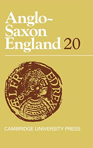 Stock image for Anglo-Saxon England: Volume 20 (Anglo-Saxon England, Series Number 20) for sale by Jay W. Nelson, Bookseller, IOBA