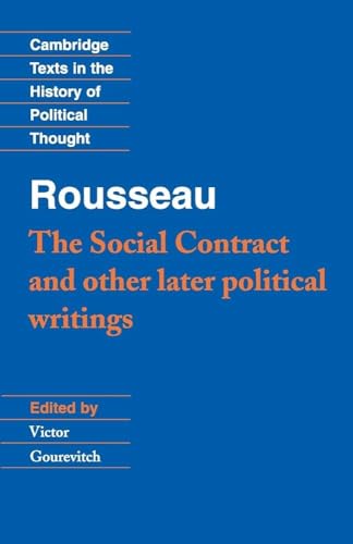 9780521413824: Rousseau: 'The Social Contract' and Other Later Political Writings Hardback (Cambridge Texts in the History of Political Thought)