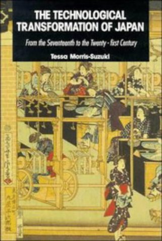 9780521414630: The Technological Transformation of Japan: From the Seventeenth to the Twenty-First Century