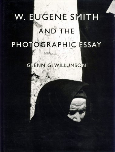 Imagen de archivo de W. Eugene Smith and the Photographic Essay a la venta por Better World Books