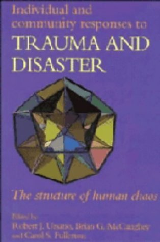 9780521416337: Individual and Community Responses to Trauma and Disaster: The Structure of Human Chaos