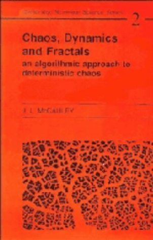 Stock image for Chaos, dynamics and fractals. An algorithmic approach to deterministic chaos. (Cambridge Nonlinear Science Series 2) for sale by Nicoline Thieme