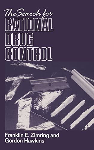 Beispielbild fr The Search for Rational Drug Control (Earl Warren Legal Institute Study) zum Verkauf von SecondSale