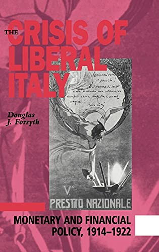 9780521416825: The Crisis of Liberal Italy