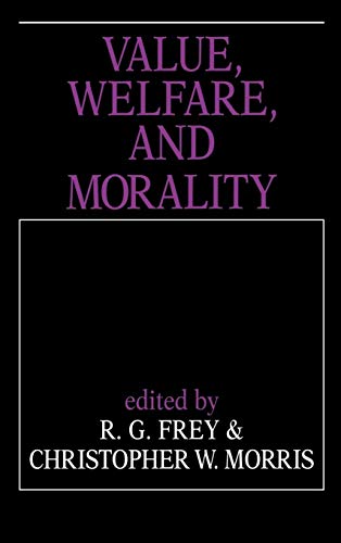 Beispielbild fr Value, Welfare, and Morality zum Verkauf von AwesomeBooks