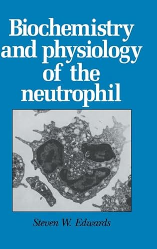Beispielbild fr Biochemistry and Physiology of the Neutrophil zum Verkauf von Ammareal