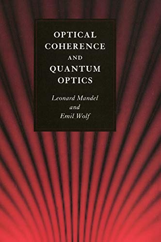 9780521417112: Optical Coherence and Quantum Optics