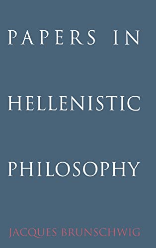 Papers in Hellenistic Philosophy - Brunschwig, Jacques