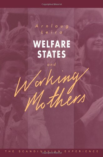 9780521417204: Welfare States and Working Mothers: The Scandinavian Experience