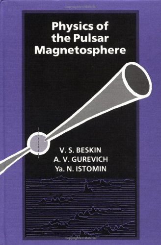 Imagen de archivo de Physics of the Pulsar Magnetosphere a la venta por ThriftBooks-Dallas