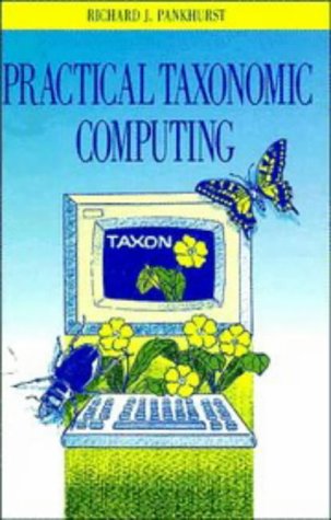 Stock image for Practical Taxonomic Computing for sale by The Media Foundation