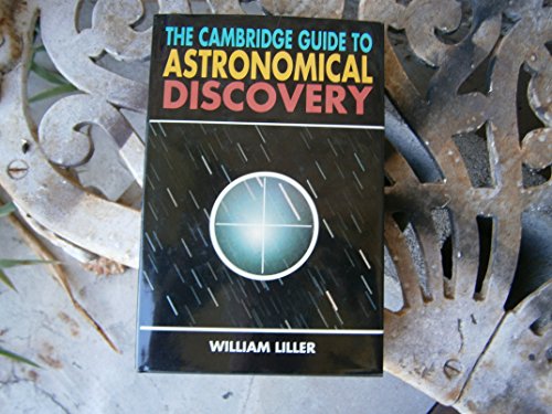 Imagen de archivo de The Cambridge Guide to Astronomical Discovery a la venta por Vashon Island Books