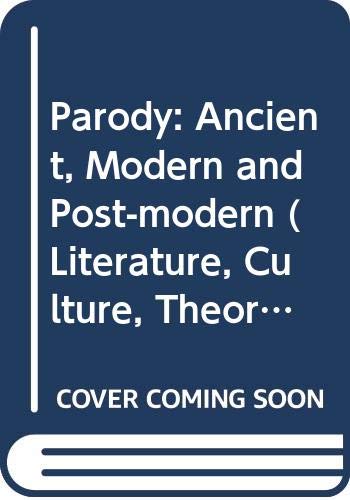 9780521418607: Parody: Ancient, Modern and Post-modern