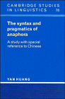 9780521418874: The Syntax and Pragmatics of Anaphora: A Study with Special Reference to Chinese