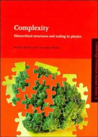 Immagine dell'editore per Complexity: Hierarchical Structures and Scaling in Physics (Cambridge Nonlinear Science Series, Series Number 6) venduto da Anybook.com