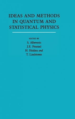 9780521419307: Ideas and Methods in Quantum and Statistical Physics: Volume 2: In Memory of Raphael Hegh-Krohn