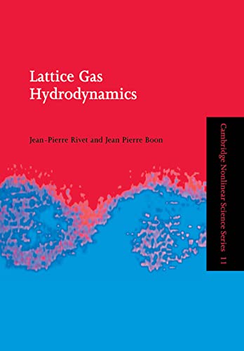 9780521419444: Lattice Gas Hydrodynamics: 11 (Cambridge Nonlinear Science Series, Series Number 11)