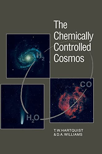 THE CHEMICALLY CONTROLLED COSMOS. Astronomical Molecules From The Big Bang To Exploding Stars.