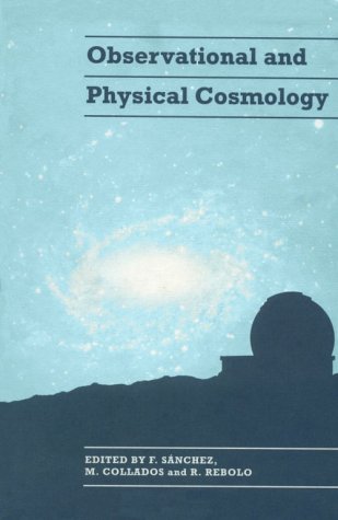 Imagen de archivo de Observational and Physical Cosmology a la venta por AwesomeBooks