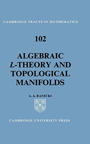 Beispielbild fr Algebraic L-Theory and Topological Manifolds zum Verkauf von Ria Christie Collections