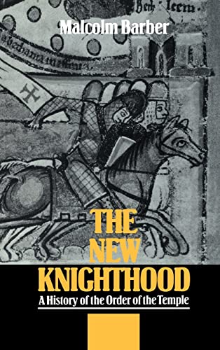 9780521420419: New Knighthood: A History of the Order of the Temple