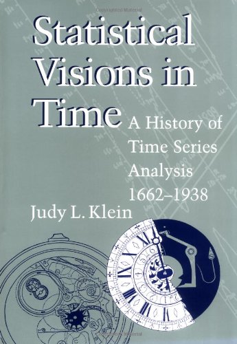 Beispielbild fr Statistical Visions in Time: A History of Time Series Analysis, 1662  1938 zum Verkauf von ZBK Books
