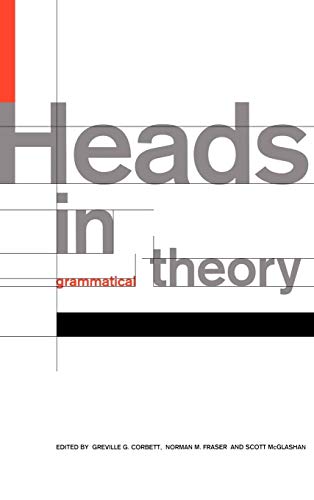 9780521420709: Heads in Grammatical Theory Hardback