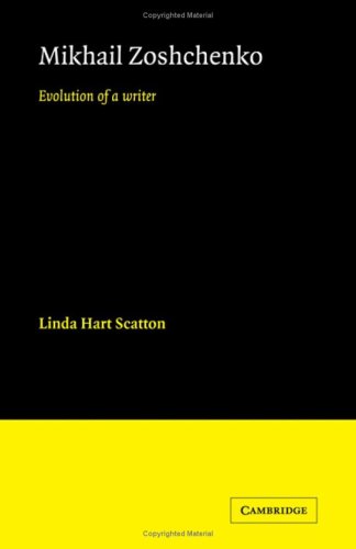 9780521420938: Mikhail Zoshchenko: Evolution of a Writer (Cambridge Studies in Russian Literature)