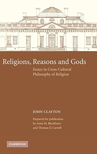 9780521421041: Religions, Reasons and Gods: Essays in Cross-cultural Philosophy of Religion