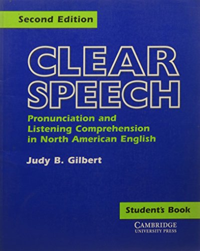 Beispielbild fr Clear Speech Student's Book : Pronunciation and Listening Comprehension in American English zum Verkauf von Better World Books: West