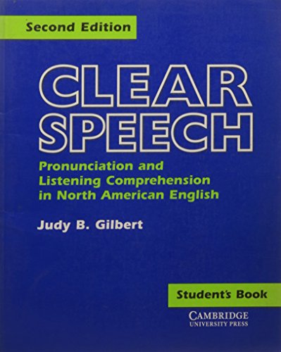 Stock image for Clear Speech Student's Book : Pronunciation and Listening Comprehension in American English for sale by Better World Books: West