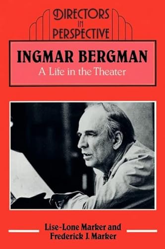 Beispielbild fr Ingmar Bergman: A Life in the Theater (Directors in Perspective) zum Verkauf von Books From California