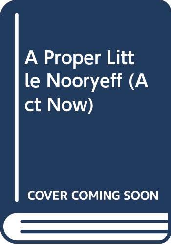 9780521421263: A Proper Little Nooryeff