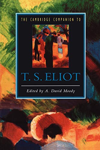 Imagen de archivo de The Cambridge Companion to T. S. Eliot a la venta por Wonder Book