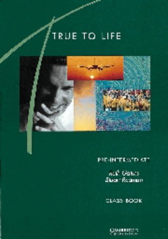 Stock image for True to Life Pre-intermediate Class book: English for Adult Learners for sale by Ammareal