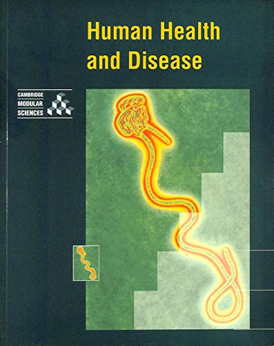 Beispielbild fr Human Health and Disease (Cambridge Modular Sciences) zum Verkauf von WorldofBooks